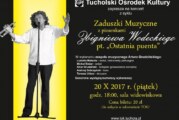 Tucholski Ośrodek Kultury zaprasza na Zaduszki Muzyczne